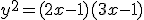 y^2=(2x-1)(3x-1)